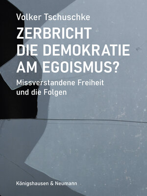 cover image of Zerbricht die Demokratie am Egoismus
